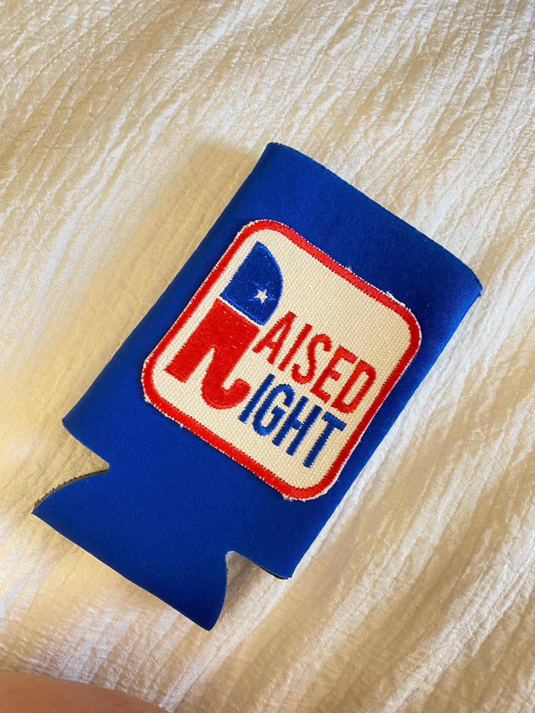 Raised Right Koozie -Skinny Can